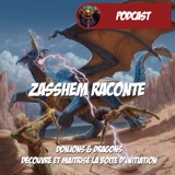 Zasshem Raconte -Dungeons & Dragons - Chapitre 2 : Les Grottes de Poussemer