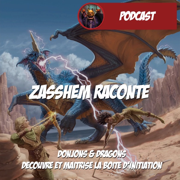 Zasshem Raconte -Dungeons & Dragons - Chapitre 2 : Les Grottes de Poussemer photo