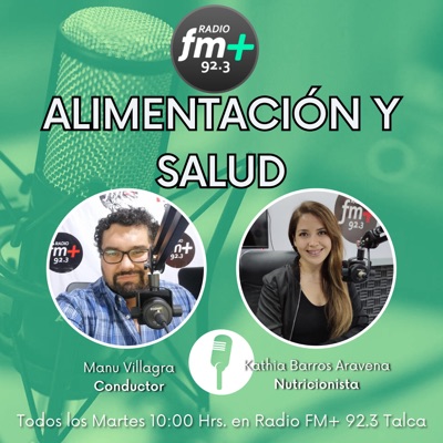"Alimentación y Salud" en Radio FM+ 92.3 Talca