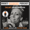 Bhakti Recovery podcast - JivaG