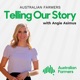 Australian Farmers: Telling Our Story