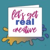 Let's Get Real Creative artwork