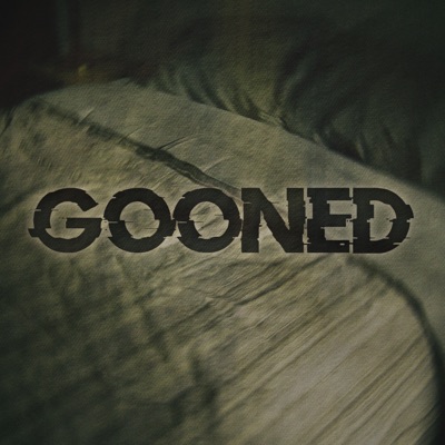 Gooned Gooned