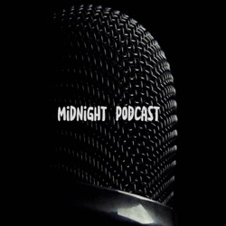 Midnight Podcast