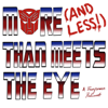 More (And Less!) Than Meets the Eye - Matt Waters & Ben Phillips