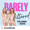 Barely Filtered - Dear Media