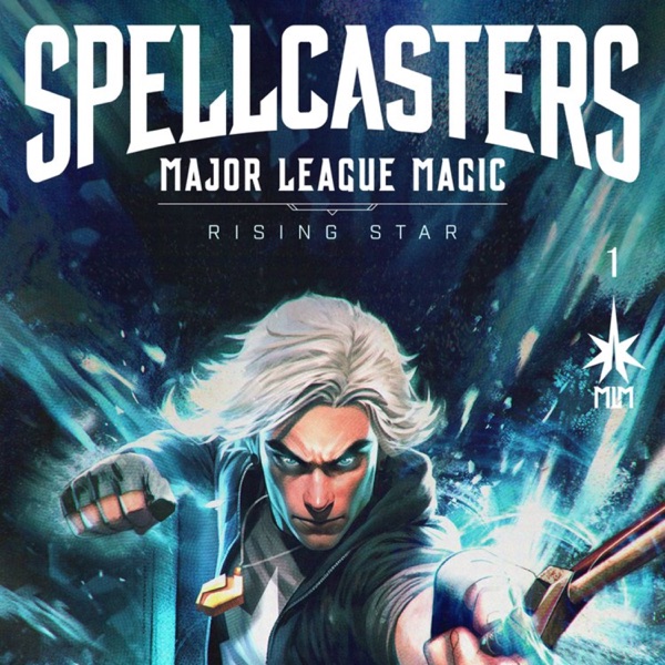Indie Comics Spotlight: Creator Corner: Spellcasters with Seth Singleton and Andre Lavoie photo