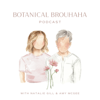 Botanical Brouhaha Podcast - Amy McGee