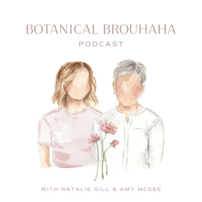 Botanical Brouhaha Podcast