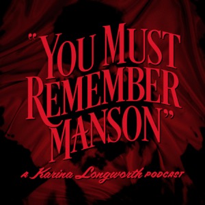 You Must Remember Manson