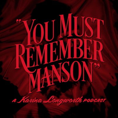 You Must Remember Manson You Must Remember Manson