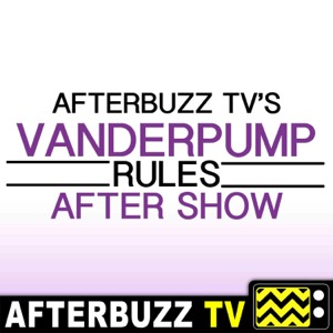 The Vanderpump Rules After Show Podcast