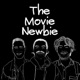 The Movie Newbie - A Film Review Podcast