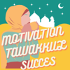 Motivation Tawakkul succès - Warda