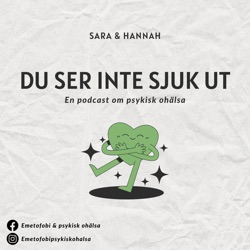 EP 19 - Sök hjälp för din fobi!