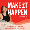 Make It Happen - Iyia Liu