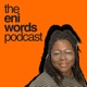 The Eni Words Podcast