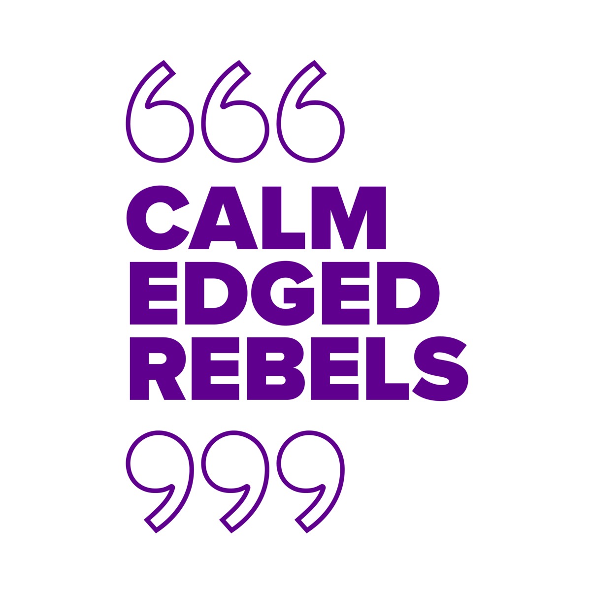 Calm Edged Rebels Lyssna här Poddtoppen.se