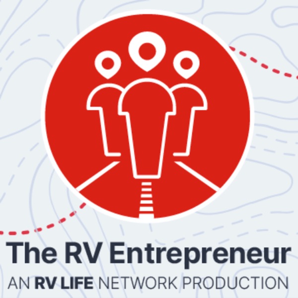 The RV Entrepreneur with Heath Padgett