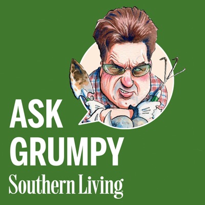 Ask Grumpy:Southern Living
