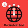 The World in Brief from The Economist - The Economist