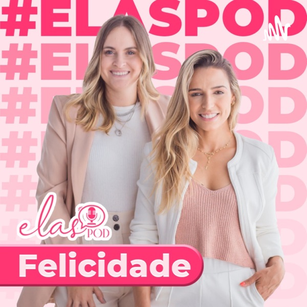 Elas Acontecem | ElasPOD