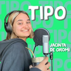 TIPO de Jacinta de Oromí