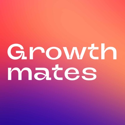 Growthmates: Insights on Product Growth, UX, and Leadership:Kate Syuma, Oscar Torres and experts from TOP tech companies