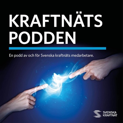 Kraftnätspodden:Svenska Kraftnät