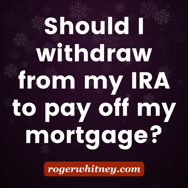 Should I Withdraw from My IRA to Pay Off My Mortgage? photo