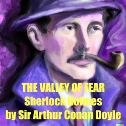 Sherlock Holmes : The Valley Of Fear