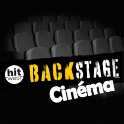 Hit West Backstage… Cinéma !