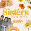 Sisters Society - Sisters Society