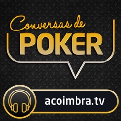 Conversas de Poker #16: Pedro Oliveira