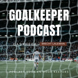 Goalkeeper Podcast