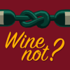 Wine Not? - Luis Correa & Luca Esqueisaro