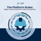 The Platform Rules: Digital Transformation for Product Companies