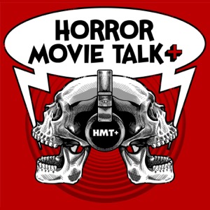 Horror Movie Talk