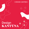 Design KANTÝNA - Design KANTÝNA