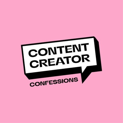 Content Creator Confessions