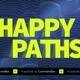 Happy Paths