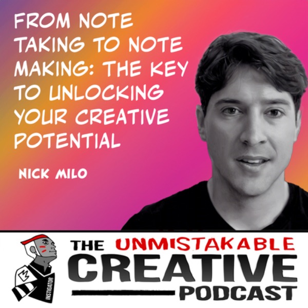 Nick Milo | From Note Taking to Note Making: The Key to Unlocking Your Creative Potential photo