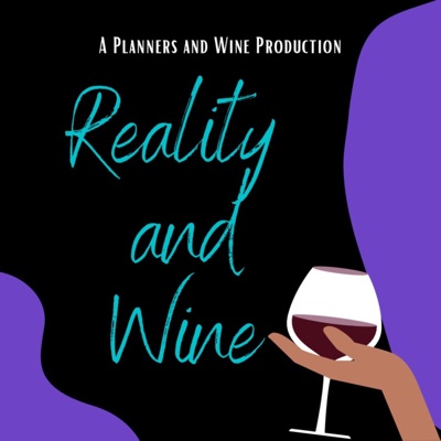 Reality and Wine