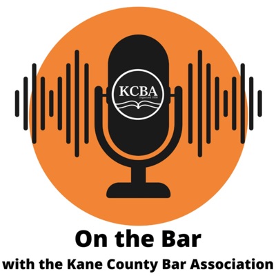 On the Bar with the Kane County Bar Association