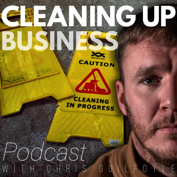 Cleaning Up Business Podcast