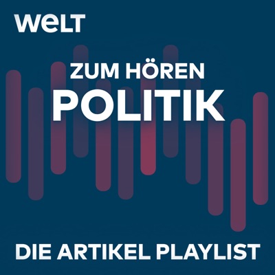 WELT Politik zum Hören WELT Politik zum Hören