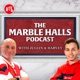 The Marble Halls Podcast