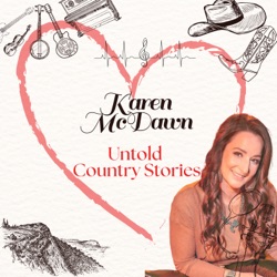 Untold Country Stories mit Karen McDawn