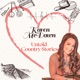 Untold Country Stories - Karen McDawn Episode 15