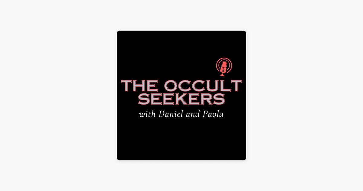 â žthe Occult Seekers Podcast On Apple Podcasts â žthe Occult Seekers Podcast On Apple Podcasts